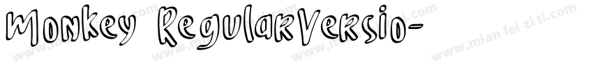 Monkey RegularVersio字体转换